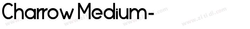 Charrow Medium字体转换